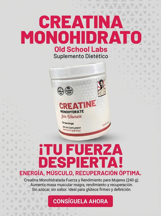 Creatine Monohydrate for Women - Creatina Monohidratada 5000mg + Colágeno y BCAA (30 Servicios) – Old School Labs™